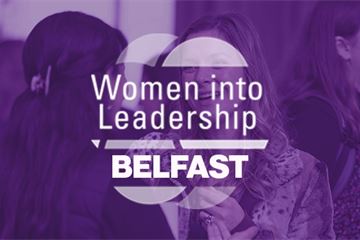 Women into Leadership Belfast