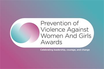 Prevention of Violence Against Women and Girls Awards