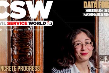 Read the May 2021 edition of Civil Service World